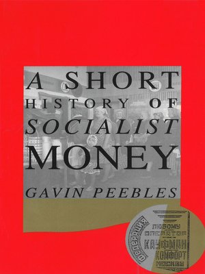 cover image of A Short History of Socialist Money